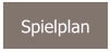 Spielplan